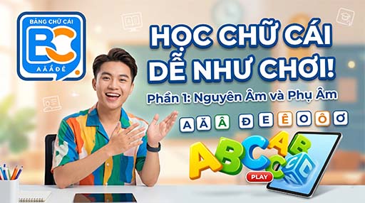 Bảng Chữ Cái Việt Nam